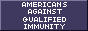 Americans Against Qualified Immunity